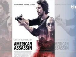 American Assassin: Dari Korban Jadi Pembunuh, Kisah Brutal Dylan O’Brien Malam Ini di Trans TV!