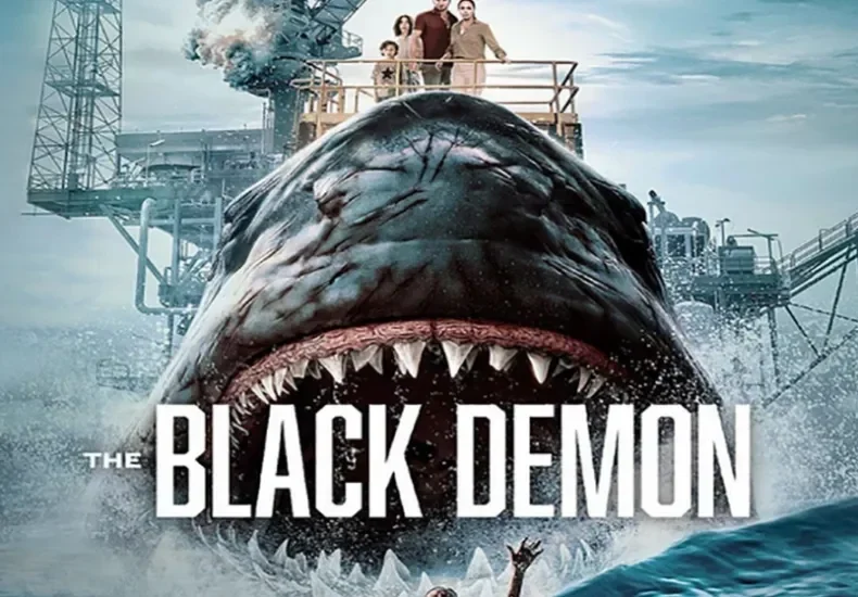 Poster film The Black Demon, menampilkan hiu raksasa dan keluarga di rig minyak.