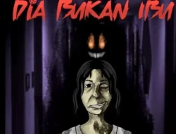 Dia Bukan Ibu: Artika Sari Devi Berubah Mengerikan, Teror Horor Adaptasi Kisah Viral!
