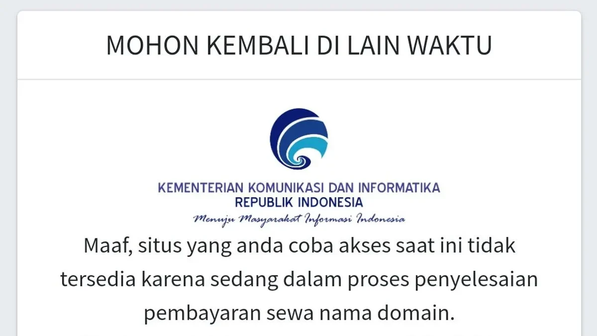 Pesan situs Kominfo: "Mohon kembali di lain waktu" karena pembayaran domain.