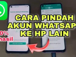 Ganti HP Baru? Jangan Panik! Ini Cara Pindah WhatsApp Tanpa Ribet, Data Dijamin Aman!