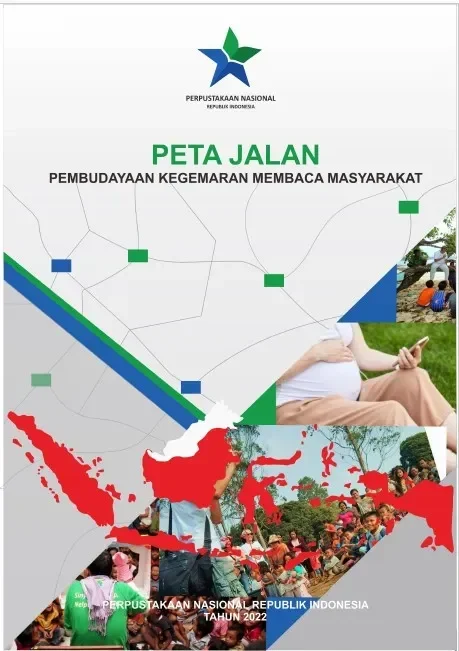 Sampul dokumen 'Peta Jalan Pembudayaan Kegemaran Membaca Masyarakat' oleh Perpusnas RI.