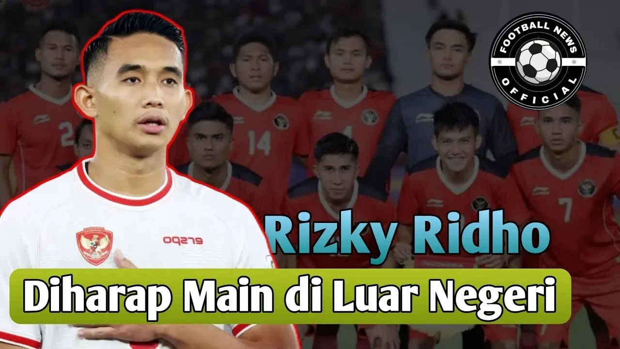 terungkap rizky ridho beri sinyal abroad masa depan di persija jadi tanda tanya besar portal berita terbaru