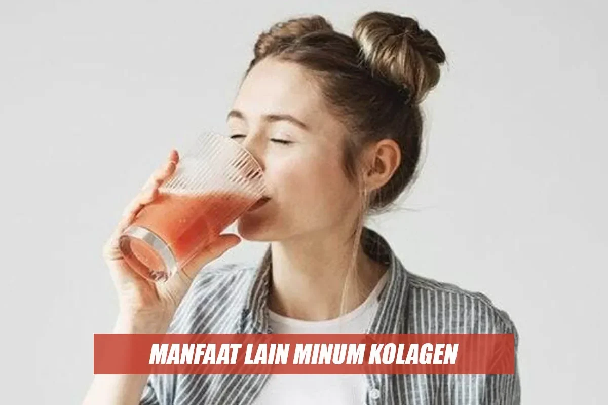 auto glowing 7 perubahan menakjubkan tubuhmu setelah minum kolagen setiap hari portal berita terbaru