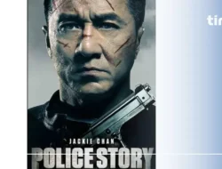 Jackie Chan Beraksi! Putri Disandera Pacar Sendiri di Police Story: Lockdown Trans TV Malam Ini