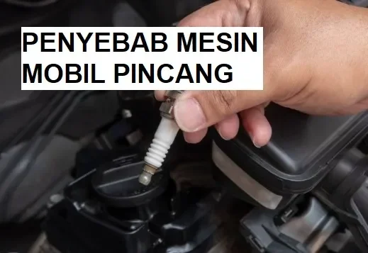 mesin mobil pincang bikin was was jangan kaget ini 5 biang kerok utamanya yang sering terlupakan portal berita terbaru