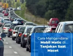 Stop Pakai Mode D! Rahasia Mobil Matic Aman di Tanjakan dan Turunan Terjal
