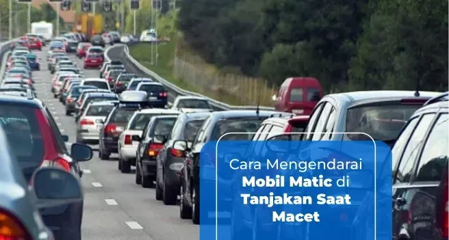 stop pakai mode d rahasia mobil matic aman di tanjakan dan turunan terjal portal berita terbaru