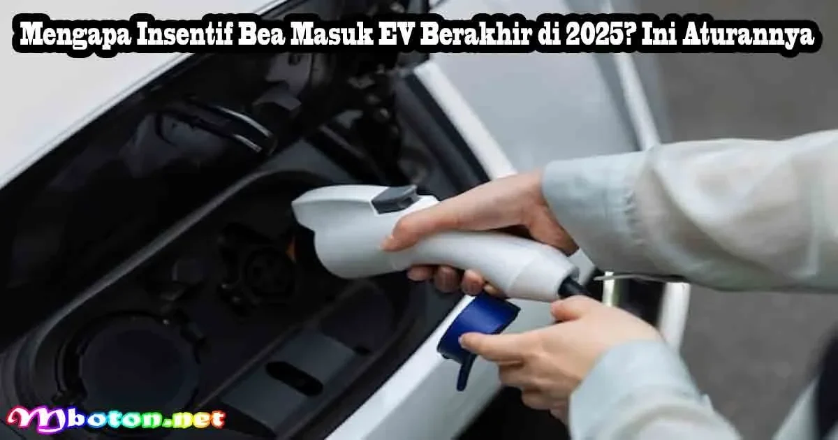 gawat insentif mobil listrik impor tamat akhir tahun chery ungkap dampak harga yang bikin kaget portal berita terbaru