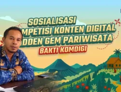 Hidden Gem Pariwisata 2025: Saatnya Kreator Muda Jelajahi dan Digitalisasi Keindahan Tersembunyi Indonesia, Raih Hadiah Jutaan Rupiah!