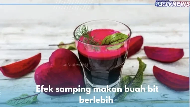 jangan kaget ini 6 efek samping makan buah bit mentah yang wajib kamu tahu salah satunya bisa bikin ginjal bermasalah portal berita terbaru