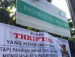 Mendag Budi Santoso: ‘Ilegal Ya Ilegal!’ Nasib Thrifting Pasar Senen Kini di Ambang Kematian?